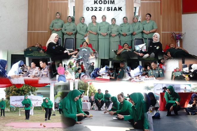 
					Kodim 0322/Siak Gelar Donor Darah dan Lomba Peringati HUT Persit KCK 